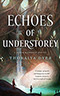 Echoes of Understorey